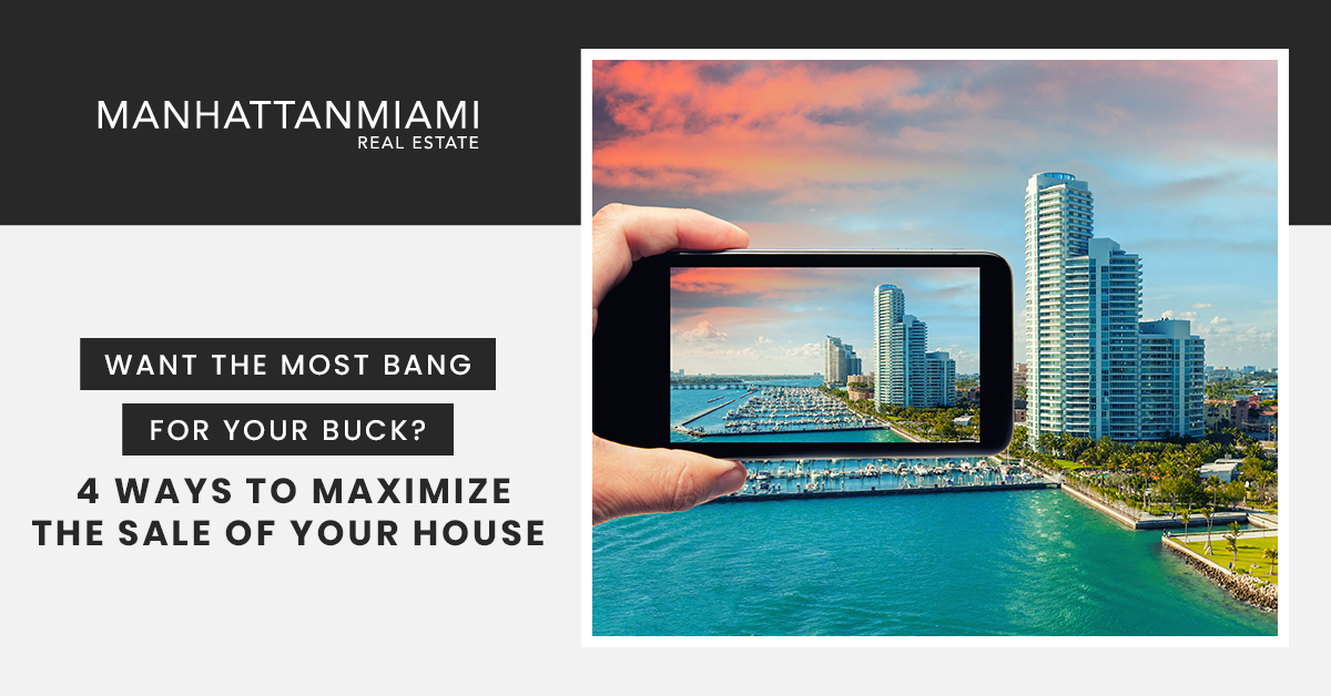 Maximice la venta de su casa en Miami Beach 1131723_Manhattan Miami - La mejor relación calidad-precio_FB_072221